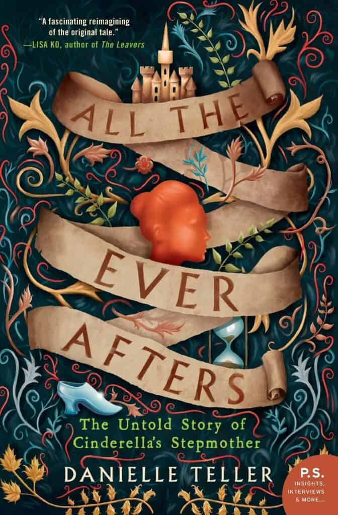 All the Ever Afters by Danielle Teller