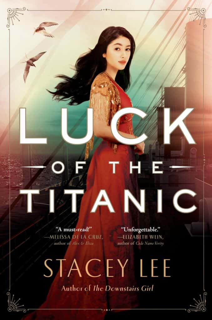 Luck of the Titanic  Stacey Lee