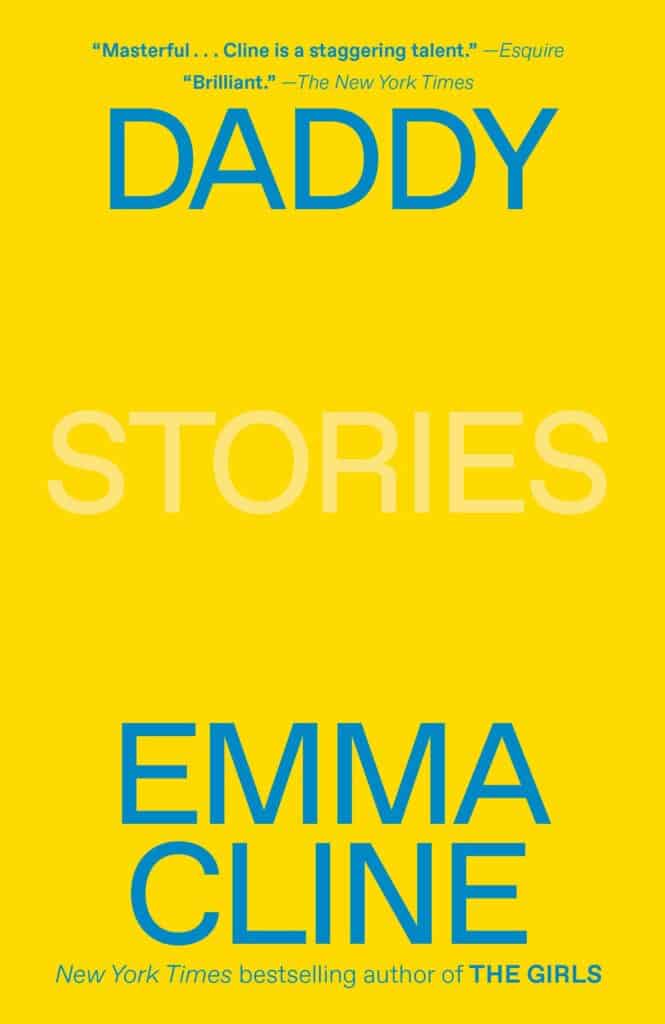 Daddy : Stories Emma Cline