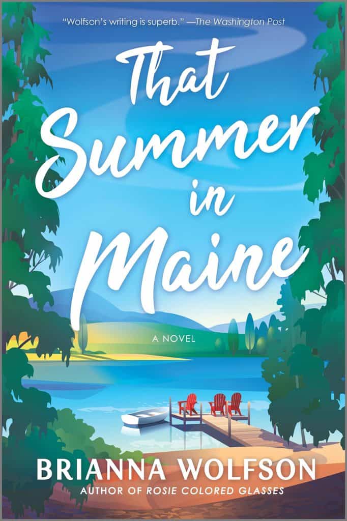 That Summer in Maine by Brianna Wolfson