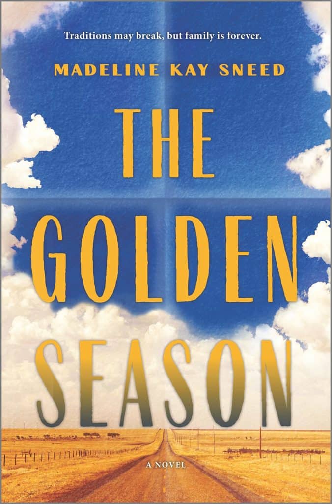 The Golden Season by Madeline Kay Sneed